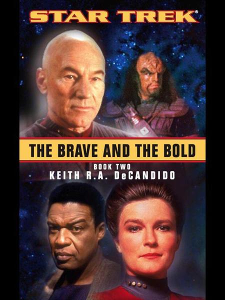 Star Trek - The Brave and the Bold 2 (VOY, TNG) # Keith R. A. DeCandido.epub /Download 下载  Descargar Télécharger Herunterladen ダウンロード  ダウンロードする 다운로드 Скачать Baixar Scaricare